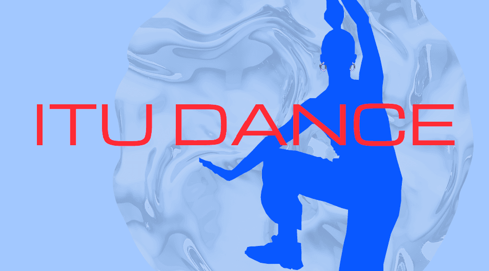 ITU Dance
